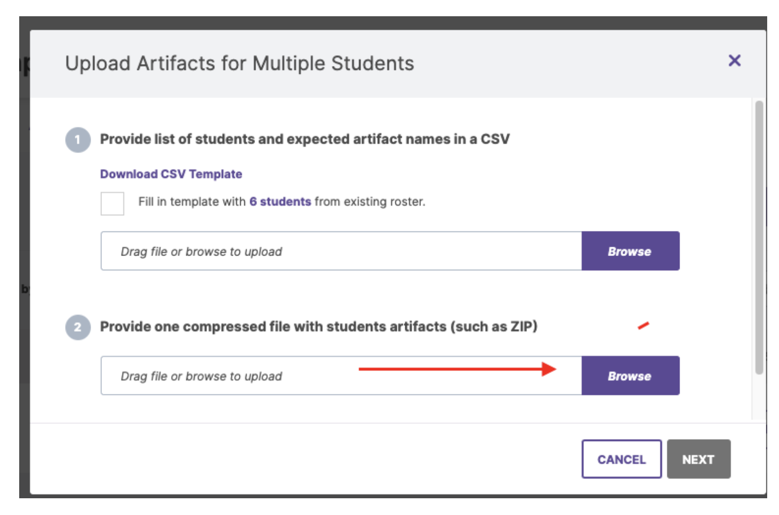 The Upload Artifacts for Multiple Students modal showing two steps. Step 1 provides a link to Download CSV Template and a file upload field. Step 2 provides a file upload field for a compressed ZIP file, with the drag‑and‑drop upload area and the Browse button on the right highlighted. Cancel and Next buttons appear at the bottom.