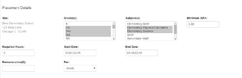 A Placement Details page showing the site address, multiselect fields for grades and subjects, a Minimum GPA field, and entry fields for required hours, start and end dates, remuneration amount, and a per‑week dropdown.