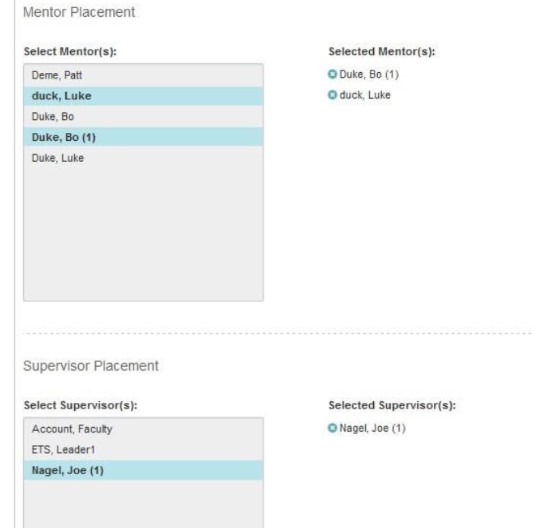A placement assignment page showing side‑by‑side lists for selecting mentors and supervisors, with chosen names highlighted on the left and displayed in the Selected Mentor(s) and Selected Supervisor(s) sections on the right.