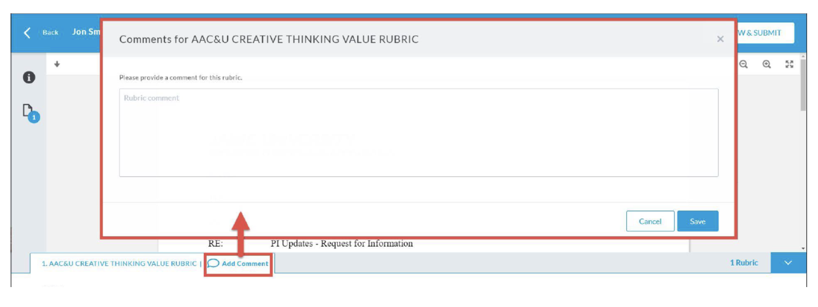 A rubric comment dialog opens with the title ‘Comments for AAC&U Creative Thinking Value Rubric.’ A large text box appears for entering a rubric comment. Cancel and Save buttons display at the bottom. The dialog opens when the user selects the Add Comment link under the rubric item.