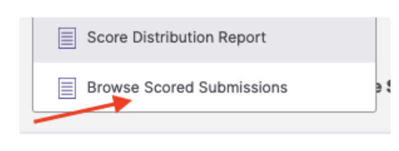 The Reports menu option ‘Browse Scored Submissions’ highlighted with an arrow.