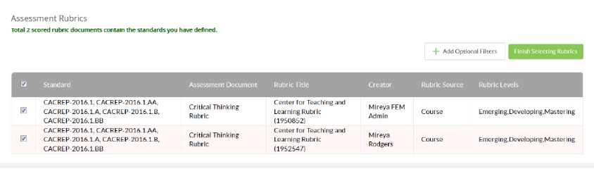The Assessment Rubrics section showing a table listing rubric records with columns for Standard, Assessment Document, Rubric Title, Creator, Rubric Source, and Rubric Levels. Two rows selected at the left. The section showing Add Optional Filters on the right and the Finish Selecting Rubrics button.