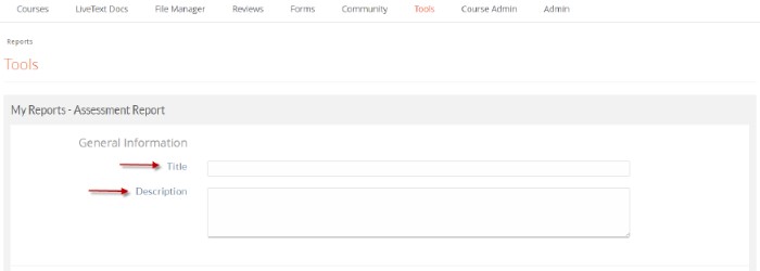 The Assessment Report section showing the General Information section with fields for Title and Description, both empty.
