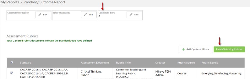 The Assessment Rubrics section showing the summary tiles at the top with Optional Filters set to 2 and an Edit button below it. The table below displaying rubric records with selection checkboxes. The section on the right showing Add Optional Filters, and the Finish Selecting Rubrics button highlighted.