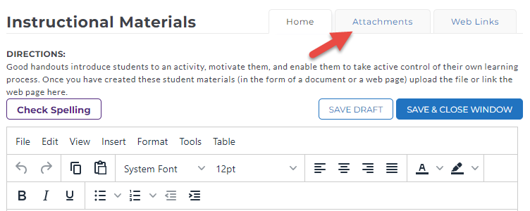 The Instructional Materials page showing a text editor on the left and navigation tabs above, with an arrow pointing at the Attachments tab.