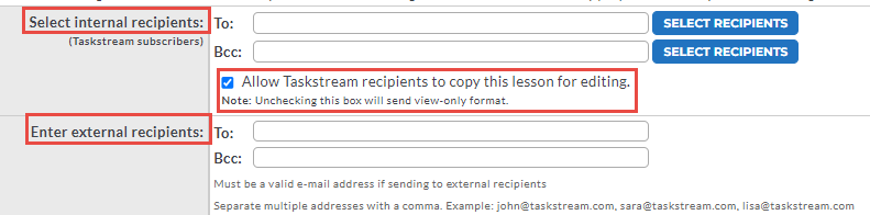 The Email section showing areas for selecting internal recipients, entering external recipients, and an option to allow Taskstream recipients to copy the lesson for editing.