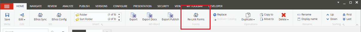 The ribbon showing the Re‑Link Forms option highlighted within the My Toolbar section at the top.