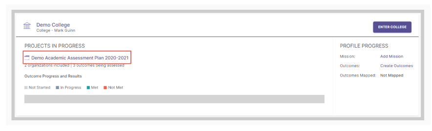 The Demo College page showing a Projects in Progress section with an academic assessment plan listed, including organization and outcome details, along with a right‑side profile progress panel and the Enter College button at the top.