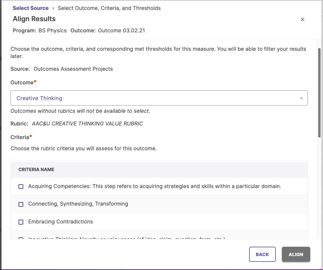 The Align Results modal showing program and outcome details at the top, followed by an Outcome dropdown set to Creative Thinking, rubric information, and a Criteria section displaying a list of selectable rubric criteria in a scrollable panel, with the buttons Back and Align at the bottom.