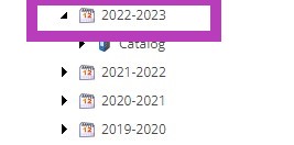 The Catalog tree showing multiple calendar years, wherein 2022-2023 highlighted.