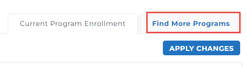 The current program enrollment header showing a Find More Programs link highlighted with an Apply Changes button.