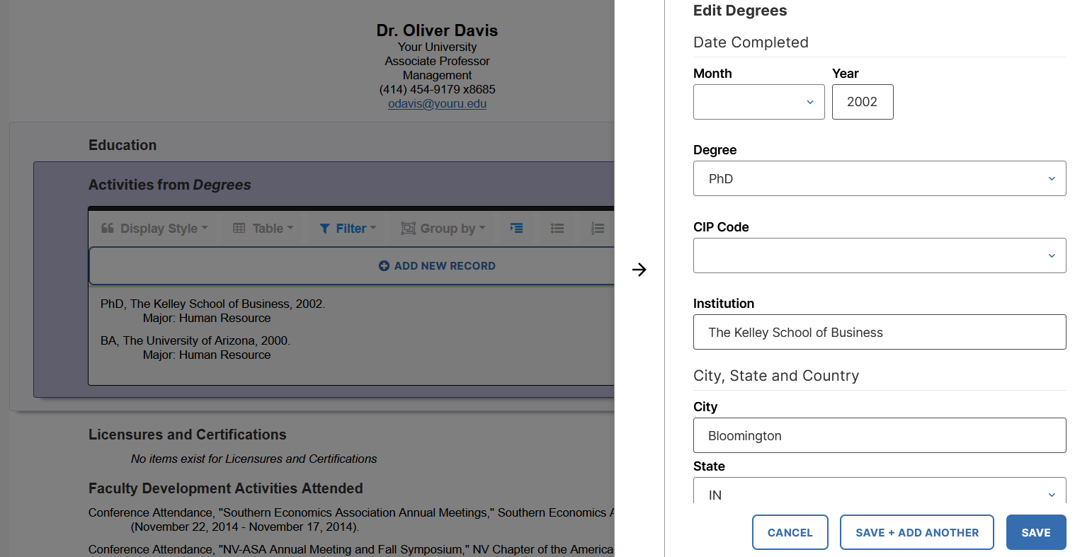 An education section showing degree activities alongside an Edit Degrees form, with fields for date completed, degree, CIP code, institution, and city, state, and country, and with options to cancel, save and add another, or save.