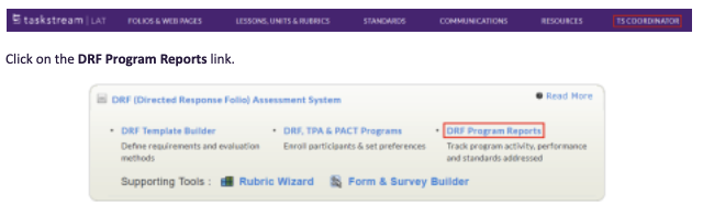 A navigation page showing the DRF assessment system options, with the DRF Program Reports link highlighted among the available tools for templates, programs, and reporting.