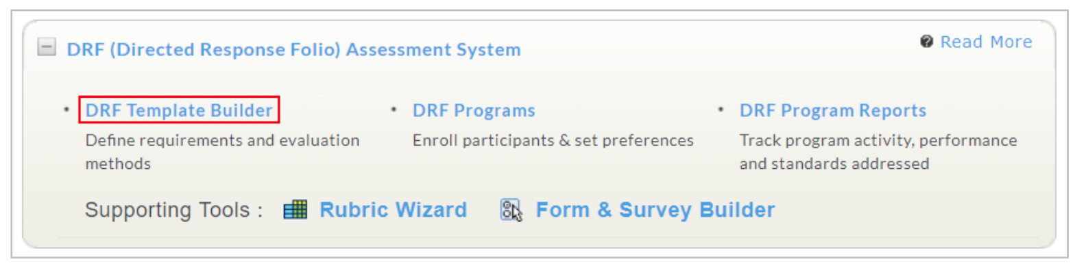The DRF Assessment System page showing options labeled DRF Template Builder, DRF Programs, and DRF Program Reports, with DRF Template Builder highlighted. The page also showing Supporting Tools listing Rubric Wizard and Form & Survey Builder buttons.