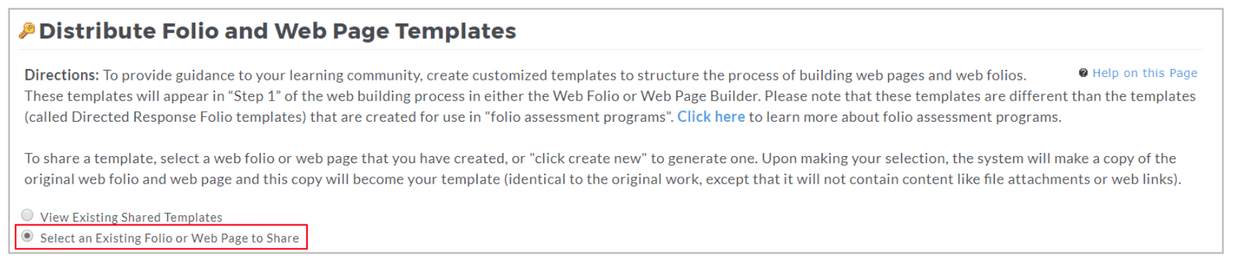 A Distribute Folio and Web Page Templates page showing directions for creating and sharing customized templates, with options to view existing shared templates or select an existing folio or web page to share, and the 'Select an Existing Folio or Web Page to Share' option highlighted.