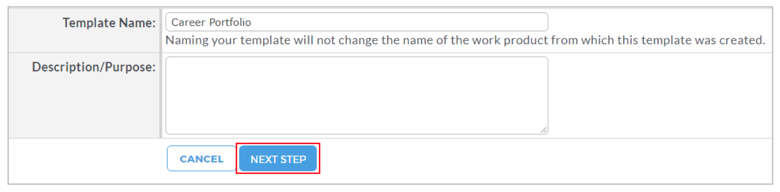 A template setup page showing fields for entering the template name and description or purpose, with the Template Name field populated as 'Career Portfolio', and a highlighted Next Step button beside a Cancel option.
