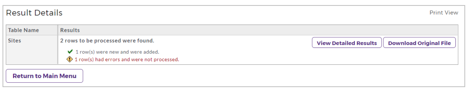 A result details page showing that two rows were processed for the Sites table, with one new row added successfully and one row containing errors that was not processed, along with options to view detailed results, download the original file, and return to the main menu.