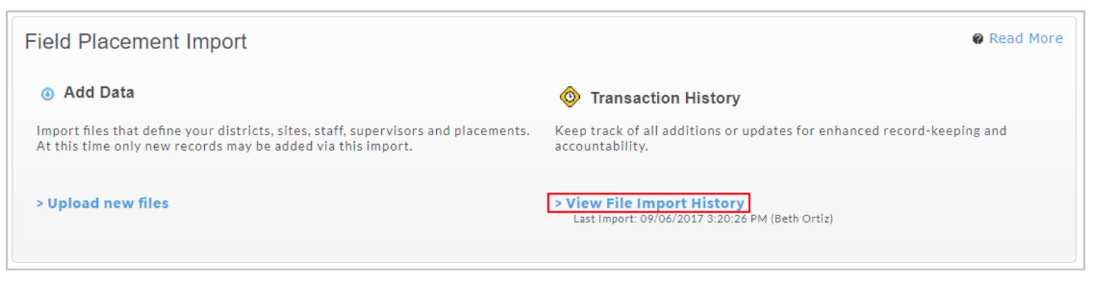A Field Placement Import page showing sections for adding data and viewing transaction history, with a highlighted 'View File Import History' link beneath the transaction history description, along with an option to upload new files.