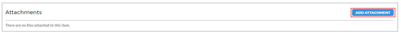 An attachments section showing that no files are currently attached to the item, along with a highlighted Add Attachment button.