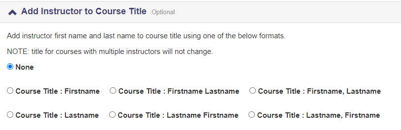 The Add Instructor to Course Title section showing radio options for adding instructor names to course titles in different formats, with None selected.