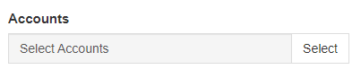 The Accounts selector showing a Select Accounts field with a Select button on the right.