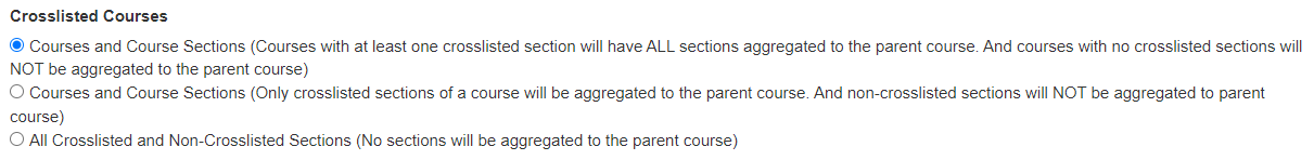 The Crosslisted Courses section showing radio options for aggregating crosslisted and non‑crosslisted sections, with the first option selected.