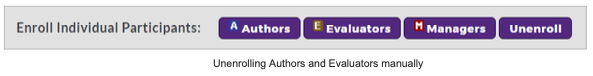 An enrollment panel showing options to enroll individual participants, with buttons for authors, evaluators, managers, and an Unenroll button for removing participants manually.