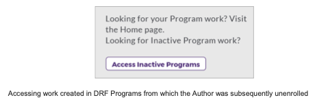 A message panel showing options to access program work or inactive program work, with a button labeled Access Inactive Programs.