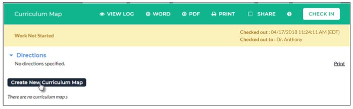 A Curriculum Map workspace page showing options to view the log, download as Word or PDF, print, share, and check in, along with a Work Not Started status message, no specified directions, and a button to create a new curriculum map.