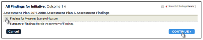 A findings summary page showing the initiative outcome with a collapsed section for Findings for Measure Example Measure and a summary of findings, along with Cancel and Continue buttons.