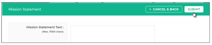 A Mission Statement editing page showing fields to enter the mission statement text along with Cancel & Back and Submit buttons.