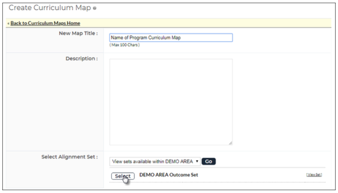 A Create Curriculum Map page showing fields to enter the map title and description, a dropdown to select the alignment set with a Go button, and an option to select the DEMO AREA Outcome Set.