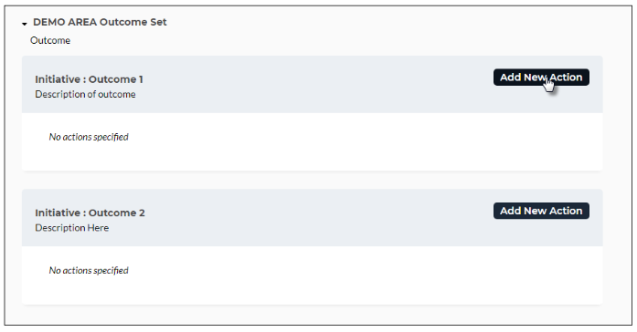An Action Plan section showing the DEMO AREA Outcome Set with each outcome listed and an Add New Action button shown for outcomes where no actions are specified.