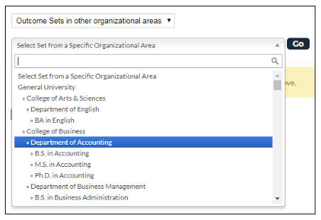 A set‑selection page showing a dropdown labeled ‘Outcome Sets in other organizational areas’ and an expanded menu for selecting a set from a specific organizational area. The menu shows categories such as College of Arts & Sciences, College of Business, and various departments, with the Department of Accounting option highlighted.