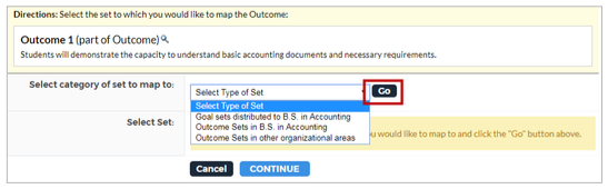 An outcome mapping page showing directions for selecting the set to map the outcome to, with the label ‘Outcome 1’ and its description. The page shows a dropdown menu listing different types of sets and a highlighted Go button, along with Cancel and Continue action buttons.