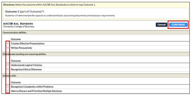 An outcome mapping page showing directions to select the outcome within AACSB‑AoL Standards to map to Outcome 1, with the label ‘Outcome 1’ and its description. The page shows a list of outcomes grouped by categories such as communication abilities, ethical understanding and reasoning abilities, and analytic skills. Several outcomes have highlighted radio buttons, and the page also shows Cancel and Continue action buttons, with Continue highlighted.