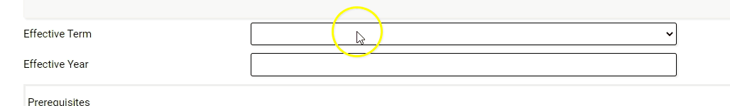 A course form section showing fields for selecting the effective term and entering the effective year, with the effective term field set to spring.